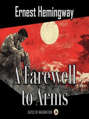 cover image of A Farewell to Arms